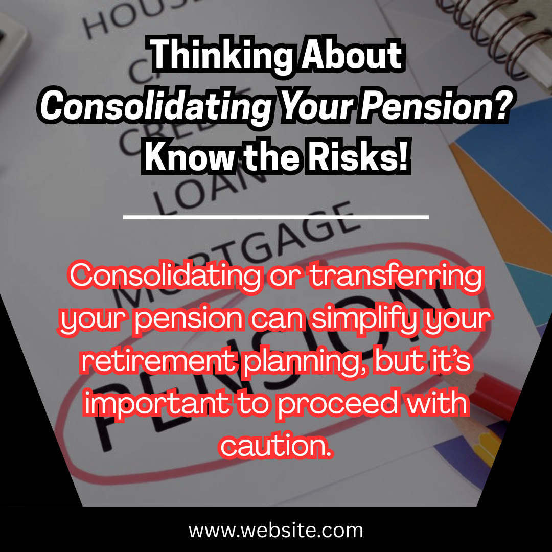 Consolidation for Retirement